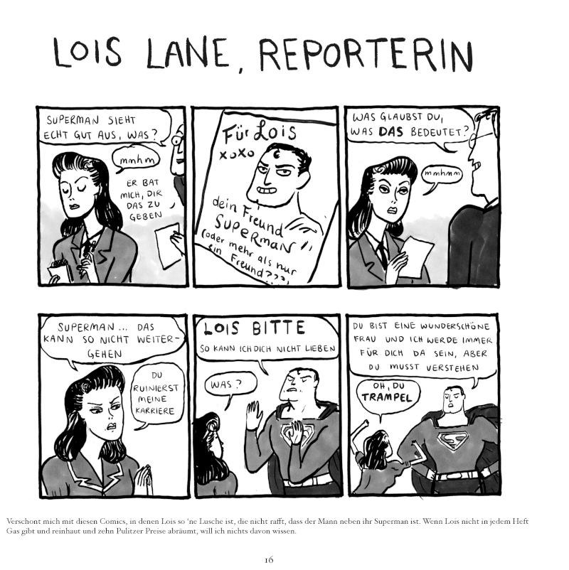 ... auch Comichelden wie Superman bekommen ihr Fett weg. Bei Beaton ist Lois Lane mehr als nur ein hübsches Dummchen ...