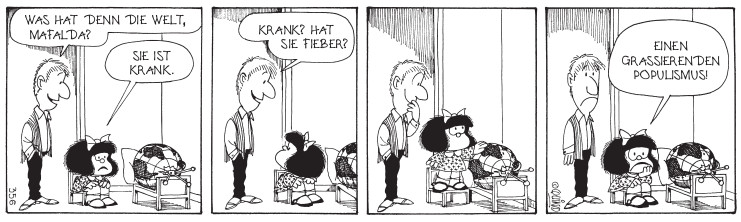 Am Zustand der Welt hat sich nicht viel geändert: Strip aus Band 5 der Bibliothek der Comic-Klassiker, Quinos Mafalda.